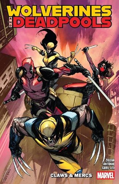 Wolverines & Deadpools, Cody Ziglar ; Ryan North ; Christos Gage - Paperback - 9781302967475