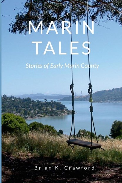 Marin Tales, Brian K. Crawford - Paperback - 9781304537294