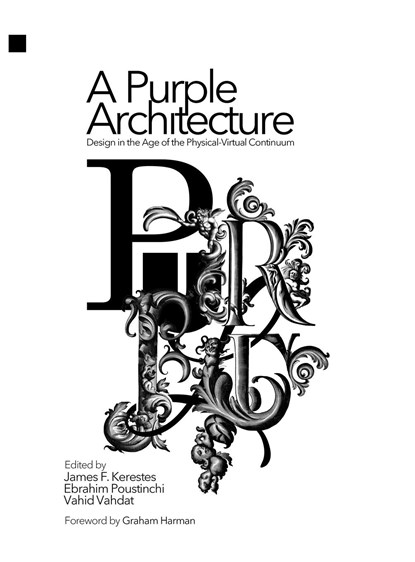 A Purple Architecture, James F. Kerestes ; Ebrahim Poustinchi ; Vahid Vahdat - Gebonden - 9781304791795