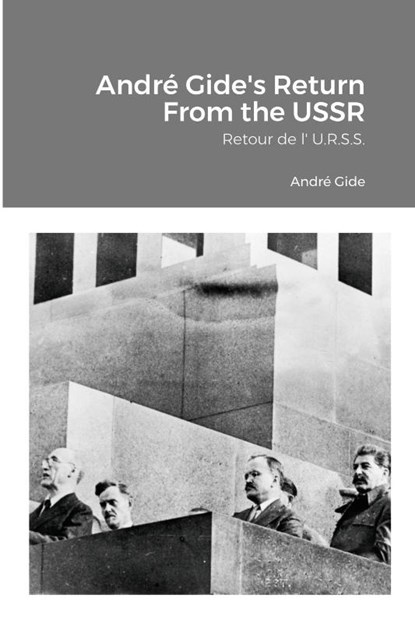 Andre Gide's Return From the USSR, Andre Gide - Paperback - 9781304805188