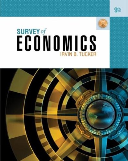 Survey of Economics, TUCKER,  Irvin (University of North Carolina, Charlotte) - Paperback - 9781305260948