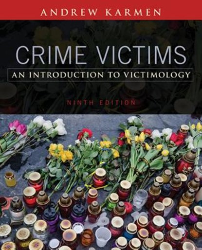 Crime Victims, KARMEN,  Andrew (John Jay College of Criminal Justice) - Paperback - 9781305261037