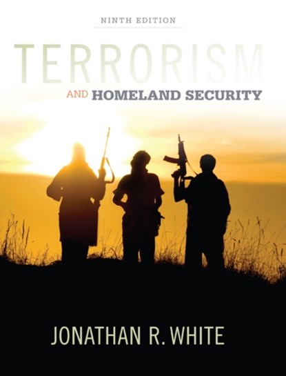 Terrorism and Homeland Security, Jonathan (Grand Valley State University) White - Gebonden - 9781305633773
