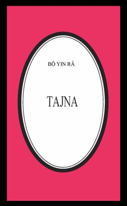 Tajna, Bô Yin Râ - Ebook - 9781310003905