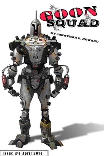 Goon Squad #4, Jonathan L. Howard - Ebook - 9781310005374