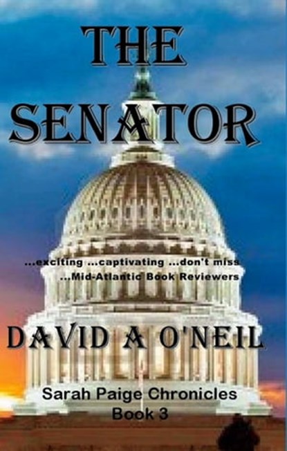 The Senator, David A O'Neil - Ebook - 9781310009464