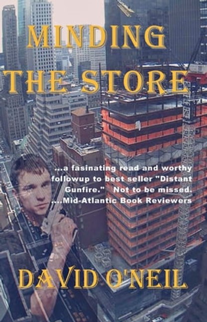 Minding the Store, David O'Neil - Ebook - 9781310036279