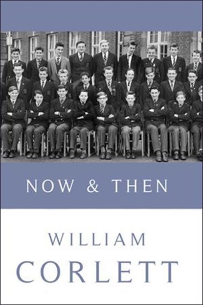 Now & Then, William Corlett - Ebook - 9781310048838