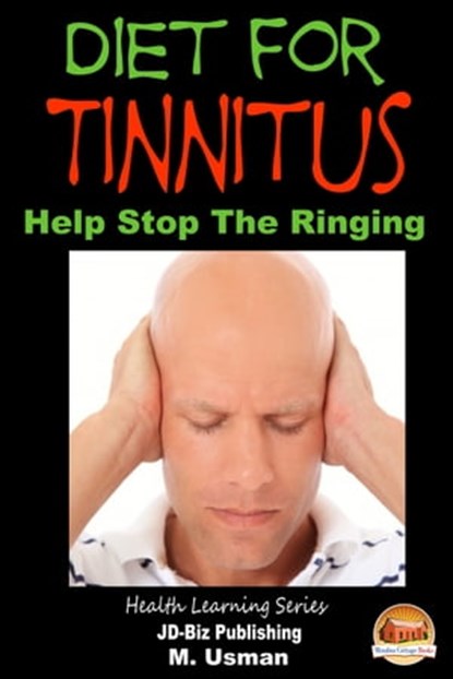 Diet for Tinnitus, M. Usman - Ebook - 9781310084089