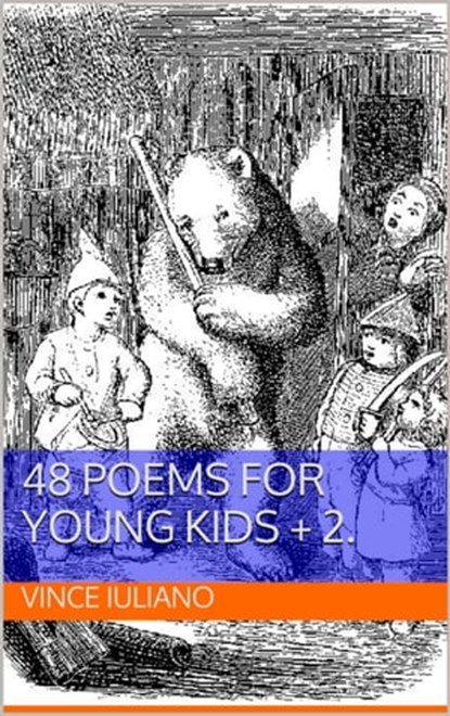 48 Poems for Young Kids + 2., Vince Iuliano - Ebook - 9781310104954