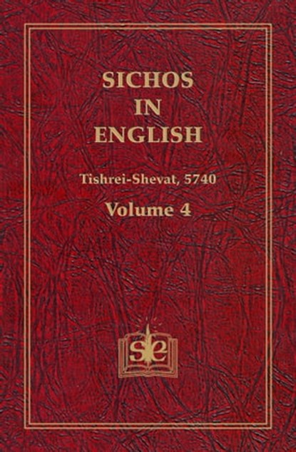 Sichos In English, Volume 4: Tishrei-Shevat 5740, Sichos In English - Ebook - 9781310107641
