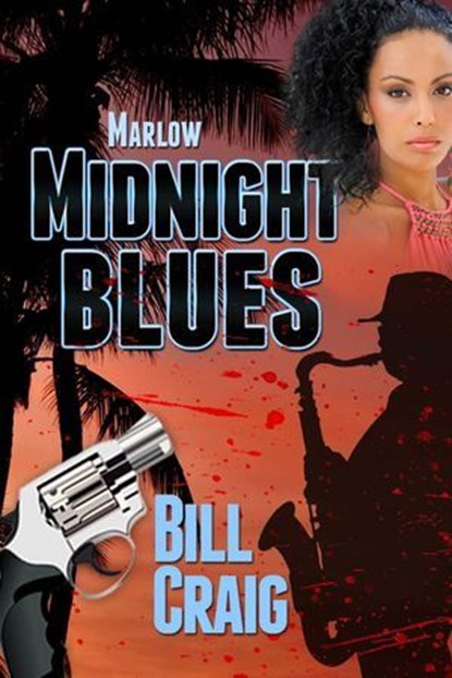 Marlow: Midnight Blues, Bill Craig - Ebook - 9781310110467