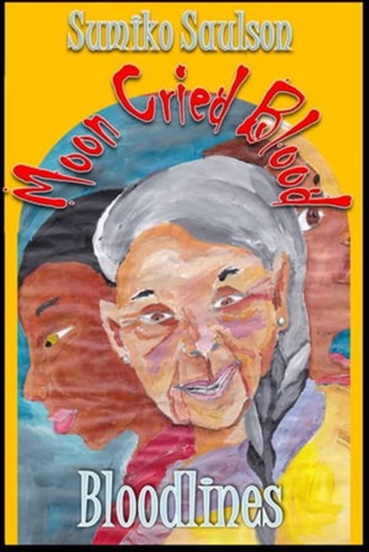 Bloodlines, Sumiko Saulson - Ebook - 9781310124709