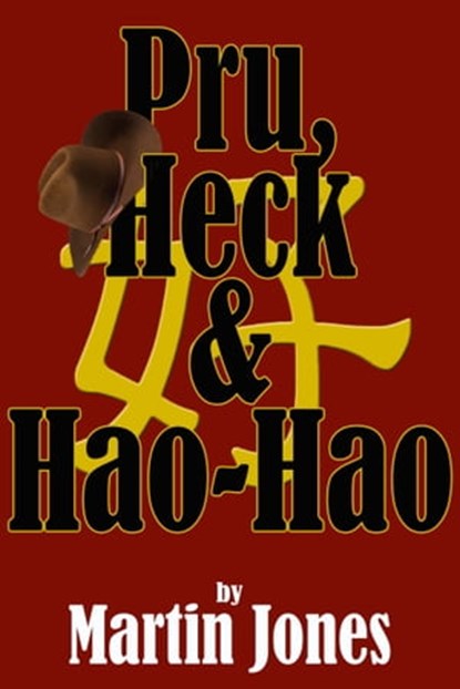 Pru, Heck & Hao-Hao, Martin Jones - Ebook - 9781310125683