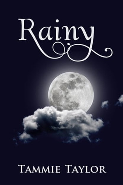 Rainy, Tammie Taylor - Ebook - 9781310161209