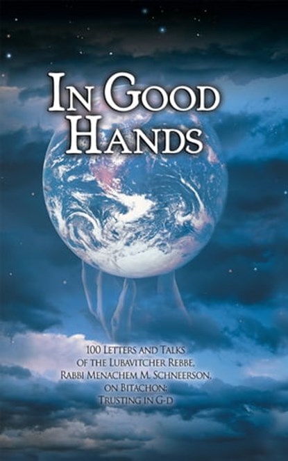 In Good Hands, Sichos In English - Ebook - 9781310173080