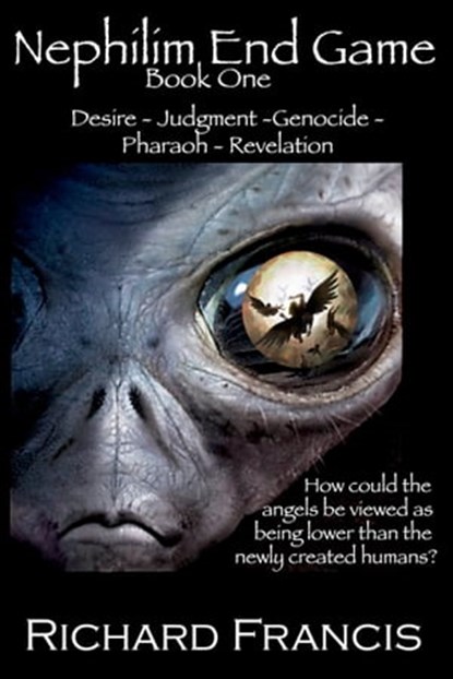 Nephilim End Game Book 1, Richard Francis - Ebook - 9781310180842