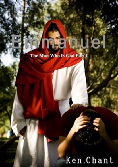 Emmanuel (Part 1), Ken Chant - Ebook - 9781310190414