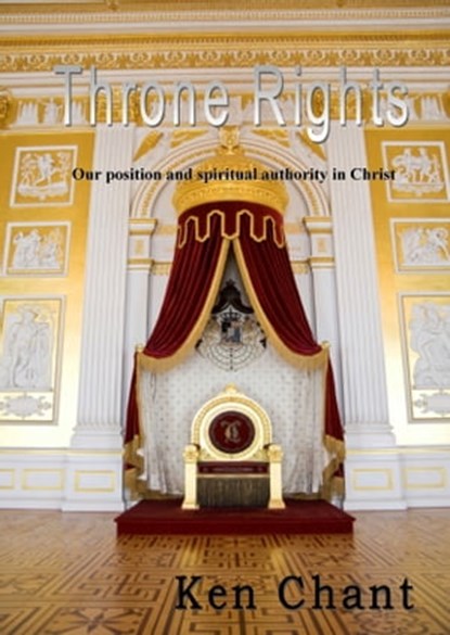 Throne Rights, Ken Chant - Ebook - 9781310198465