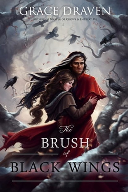 The Brush of Black Wings, Grace Draven - Ebook - 9781310238680