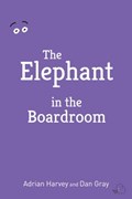 The Elephant in the Boardroom