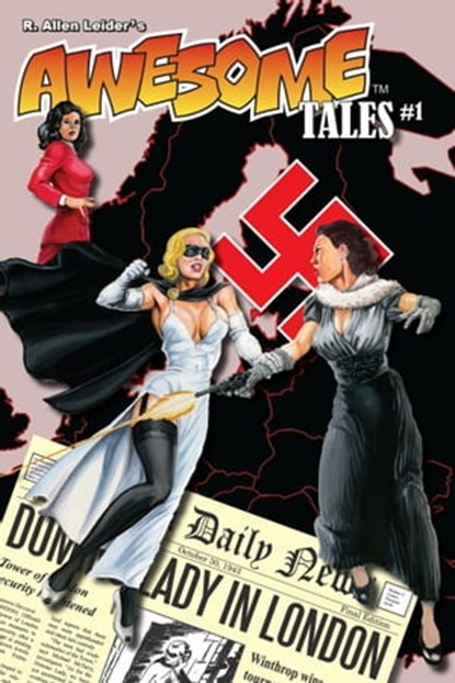 Awesome Tales #1: Pretenders to the Throne, R. Allen Leider - Ebook - 9781310256370