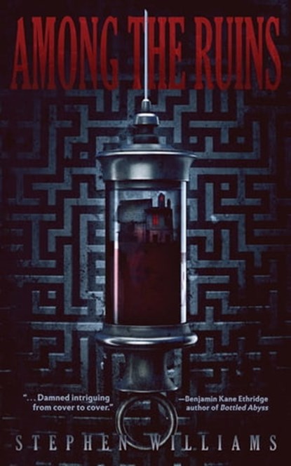 Among the Ruins, Stephen Williams - Ebook - 9781310259272