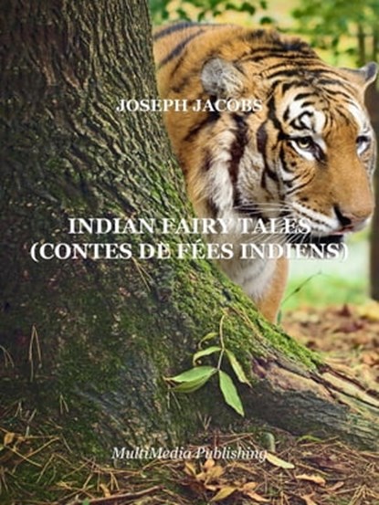 Indian Fairy Tales (Contes de fées indiens), Joseph Jacobs - Ebook - 9781310312595