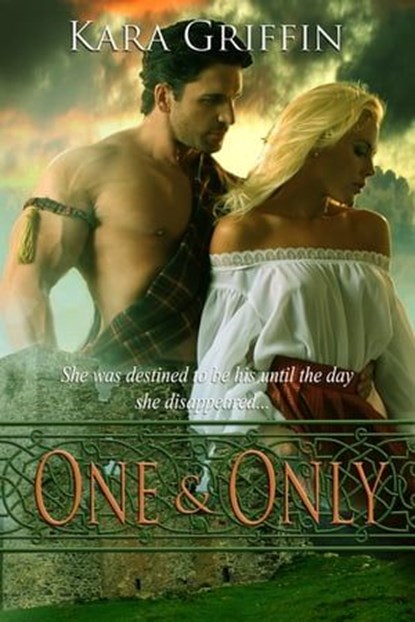 One & Only, Kara Griffin - Ebook - 9781310348747
