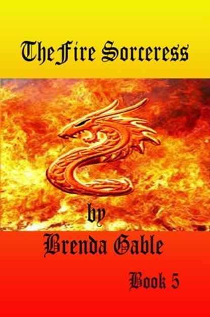 Fire Sorceress, Brenda Gable - Ebook - 9781310348990