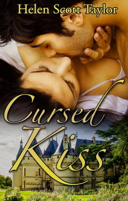 Cursed Kiss (Paranormal Romance), Helen Scott Taylor - Ebook - 9781310351358
