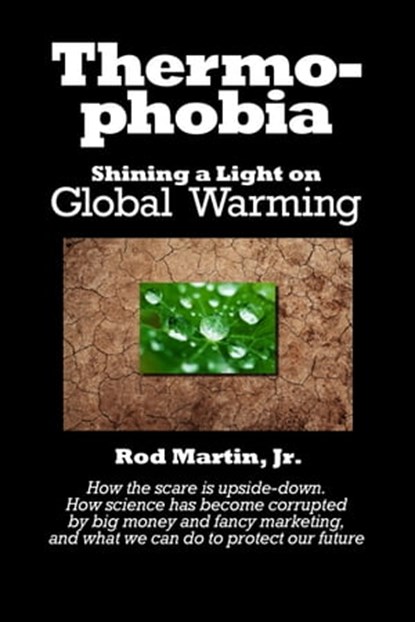 Thermophobia, Rod Martin, Jr - Ebook - 9781310367595