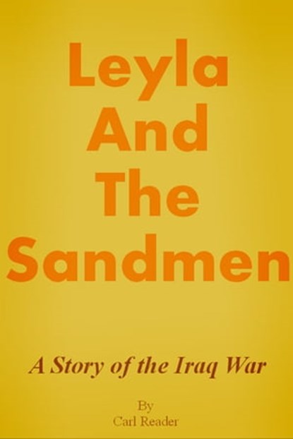 Leyla And The Sandmen, Carl Reader - Ebook - 9781310371844