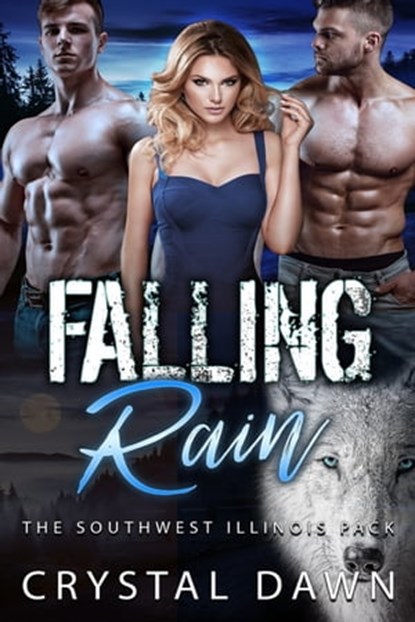 Falling Rain, Crystal Dawn - Ebook - 9781310389856