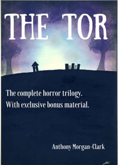 The Tor, Anthony Morgan-Clark - Ebook - 9781310390111