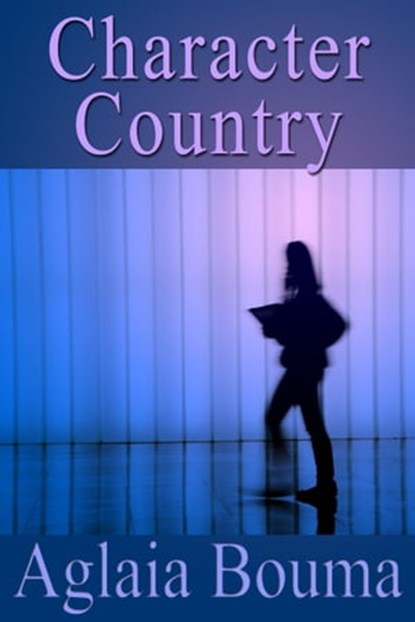 Character Country, Aglaia Bouma - Ebook - 9781310398971