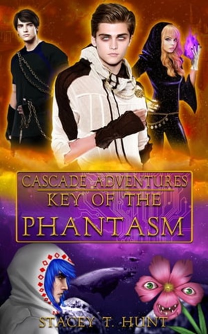 Key of the Phantasm, Stacey T. Hunt - Ebook - 9781310399190