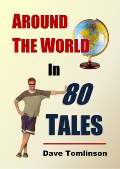 Around the World in 80 Tales, Dave Tomlinson - Ebook - 9781310402470