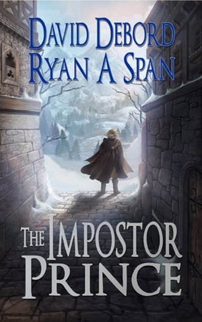 The Impostor Prince, David Debord ; Ryan A. Span - Ebook - 9781310439834