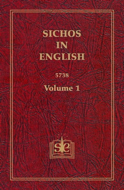 Sichos In English, Volume 1, Sichos In English - Ebook - 9781310469053