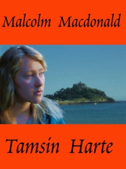Tamsin Harte, Malcolm Macdonald - Ebook - 9781310469664