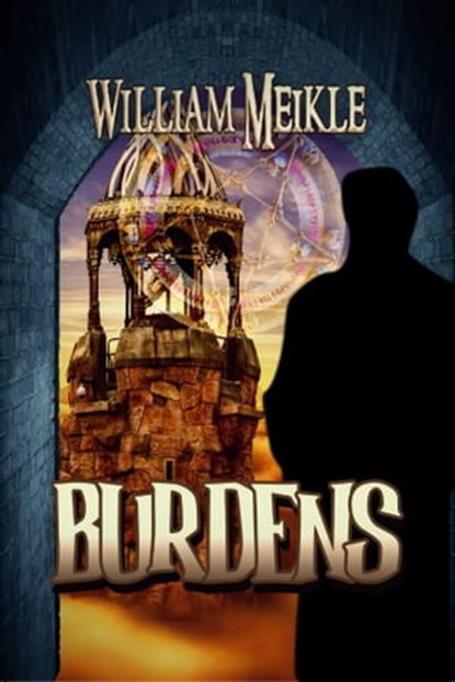 Burdens, William Meikle - Ebook - 9781310510915