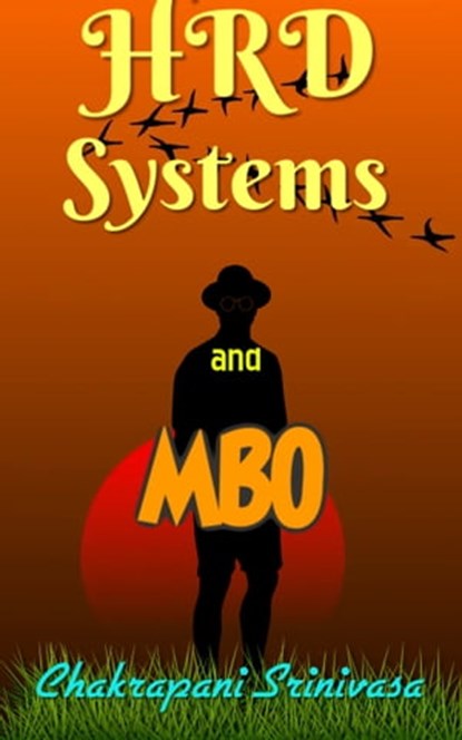 HRD Systems and MBO, Chakrapani Srinivasa - Ebook - 9781310533648