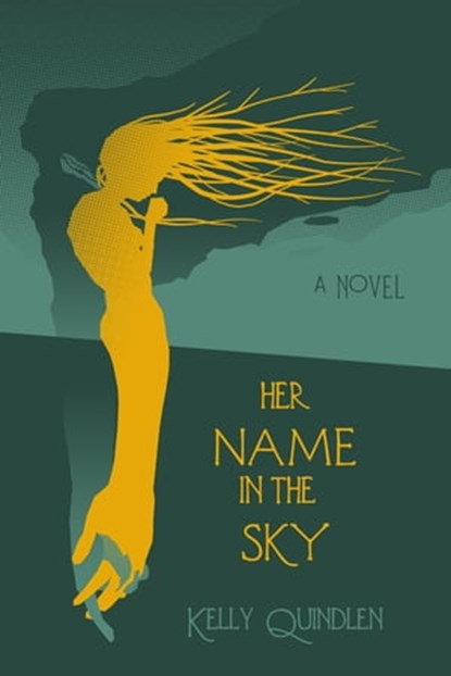 Her Name in the Sky, Kelly Quindlen - Ebook - 9781310545313