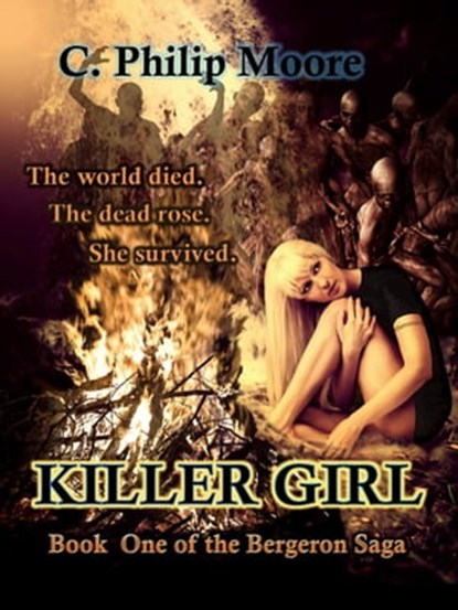 Killer Girl, C. Philip Moore - Ebook - 9781310550102