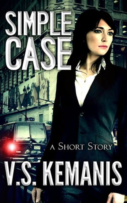 Simple Case, V. S. Kemanis - Ebook - 9781310557637