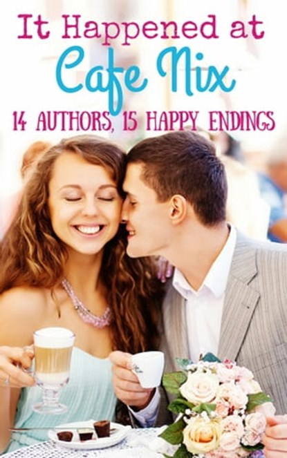 It Happened at Cafe Nix, Ainslie Paton - Ebook - 9781310560729