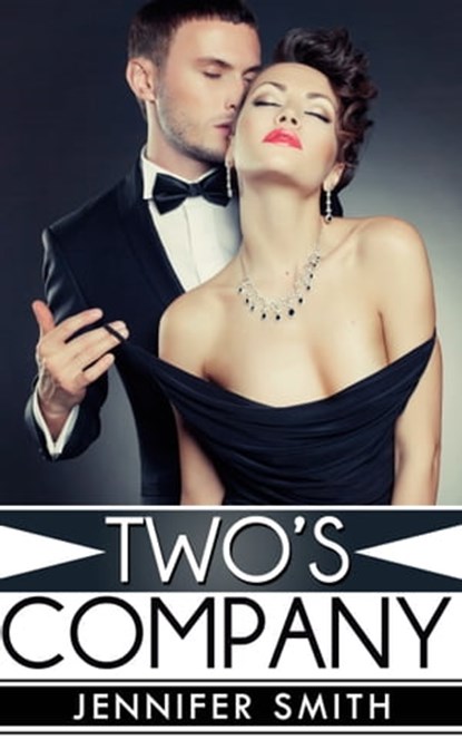Two's Company, Jennifer Smith - Ebook - 9781310571961