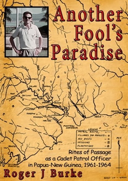 Another Fool's Paradise, Roger J Burke - Ebook - 9781310592331