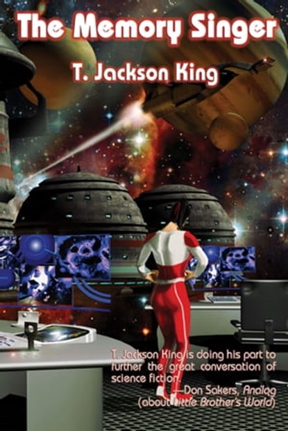 The Memory Singer, T. Jackson King - Ebook - 9781310638961
